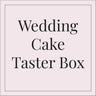 Wedding Cake Taster Box for trying our cake flavours at home